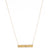 Rivka Friedman 18K Gold Clad 18" Gold Druzy Bar Necklace